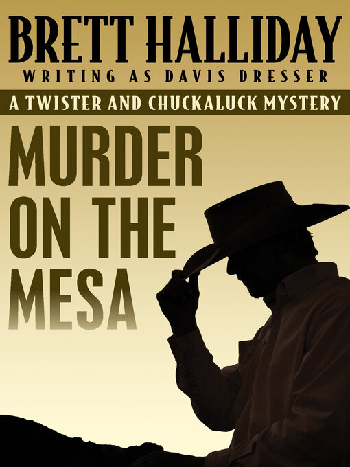 Title details for Murder on the Mesa by Brett Halliday - Available